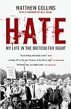 Hate : my life in the British far right