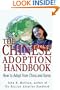 The Chinese Adoption Handbook: How to Adopt from China and Korea