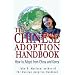 The Chinese Adoption Handbook: How to Adopt from China and Korea