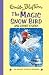 The Magic Snow Bird  (Enid Blyton's Popular Rewards Series III) (Enid Blyton's Popular Rewards Series 3)