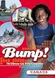 Bump! Canada 1