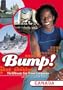 Bump! Canada 1