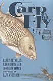 Carp on the Fly: A Flyfishing Guide