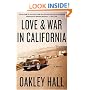 Love and War in California: A Novel