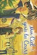Mon ciel apr�s les cours, Tome 1 :