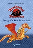 Drachenhof Feuerfels Band 1 - Das gro�e Drachenrennen