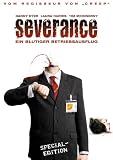 cover of Severance - Ein blutiger Betriebsausflug (BRD/Großbritannien 2006)