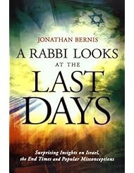 Book: A Rabbi Looks at the Last Days: Surprising Insights on Israel, the End Times and Popular Misconceptions - Chosen Books
