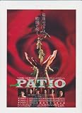 映画チラシ　「PATIOパ・テ・オ」監督　楠田泰之　出演　加勢大周、松雪泰子、保阪尚輝、鈴木京香、鶴見辰吾、菊池桃子 楠田泰之