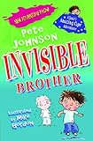 Invisible brother