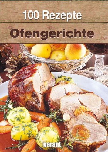 Buchcover 100 Rezepte Ofengerichte