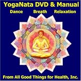 DVD : YOGANATA DVD & Manual Kit: Dance, Breath, Relaxation