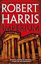 Imperium: A Novel of Ancient Rome