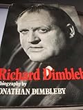 Richard Dimbleby : a biography