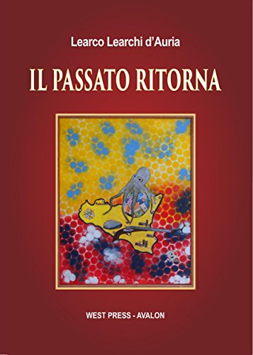 Il passato ritorna (Italian Edition)