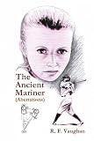 The Ancient Mariner: Aberrations
