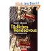 T�dliches Rendezvous: Ein Wien-Krimi