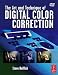 The Art And Technique Of Digital Color Correction