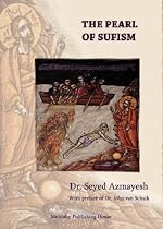 The Pearl of Sufism: The Path of the Substantial Evolution