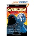Supervillains and Philosophy (Popular Culture and Philosophy)