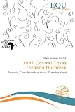 1997 Central Texas Tornado Outbreak