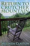 Return to Crutcher Mountain