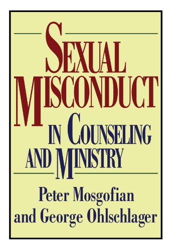 Sexual Misconduct in Counseling and Ministry: (Contemporary Christian Counseling)