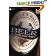 Beer and Philosophy: The Unexamined Beer Isn't Worth Drinking (Epicurean Trilogy)
