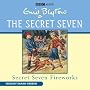 Secret Seven Fireworks (BBC Childrens Audio)