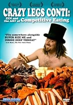 Watch Crazy Legs Conti: Zen and the Art of Competitive Eating Online.