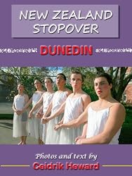 NEW ZEALAND STOPOVER: DUNEDIN
