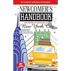 Newcomer's Handbook for Moving to and Living in New York City (Newcomer's Handbook) by Jack Finnegan and Linda Weinerman