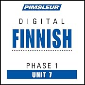 Finnish Phase 1, Unit 07: Learn to Speak and Understand Finnish with Pimsleur Language Programs | [Pimsleur]