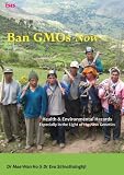 Ban GMOs now : health & environmental hazards : especially in the light of the new genetics