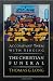 Accompany Them with Singing--The Christian Funeral