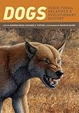Dogs : their fossil relatives and evolutionary history