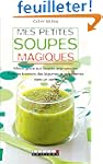 Mes petites soupes magiques !