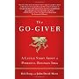 The Go-Giver: A Little Story About a Powerful Busi&hellip by Bob Burg