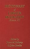Dictionary of labour biography. Vol. 7