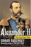 Alexander II: The Last Great Tsar