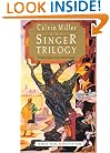 The Singer/The Song/The Finale (The Singer Trilogy 1-3)