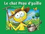 Le chat Peau d'paille