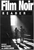 Film Noir Reader