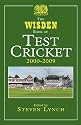 The Wisden Book of Test Cricket 2000-2009: v. 4
