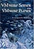 VMware Server and VMware Player. The way forward for Virtualization
