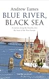 Blue river, black sea