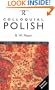 Colloquial Polish: The Complete Course for Beginners (Colloquial Series)