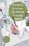 Innovation in business education in emerging markets