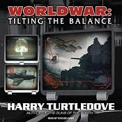Worldwar: Tilting the Balance | [Harry Turtledove]