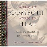 words to comfort words to heal